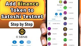 How to Add Binance Token + Other Tokens on Satoshi BTCs Testnet - Metamask Wallet - CORE Mining
