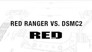 RED TECH | RED RANGER vs DSMC2