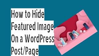Hide featured image on all open single post in WordPress