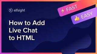 How to Add Live Chat Widget to HTML