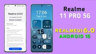 Realme 11 Pro Realme Ui 6.0 Android 15 Update | New Features & Release Date #realme11pro