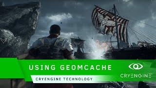 Using Geometry Cache in RYSE | CRYENGINE Technology