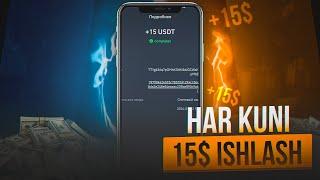 15$ Internetda har kuni oson ishlash 2024 | Telefonda oson pul ishlash 2024