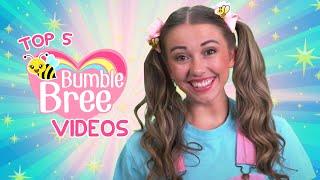 TOP 5 Bumble Bree Videos | Songs for Kids | Bumble Bree