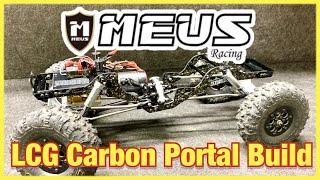 MEUS LCG CARBON FULL PORTAL BUILD PT1