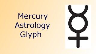 Mercury: Astrology Glyph Explained