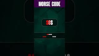 SOS in Morse Code #shorts 