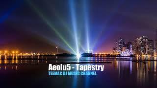 Aeolu5 - Tapestry