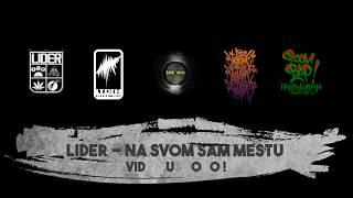 Lider - Na Svom Sam Mestu (TIZER)