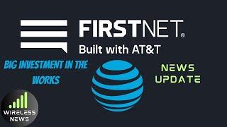 AT&T and FirstNet Have Major Plans to Transform First Responder Communications!