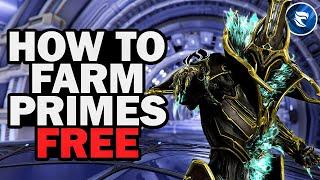 How To Farm Prime Warframes FOR FREE!