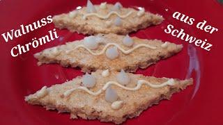 Walnuss Chrömli #Plätzchen #Weihnachten # Schweizer Rezept# zum Ausrädeln