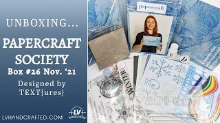 Unboxing Papercraft Society Box 26 - TEXT{ures} (Nov '21)