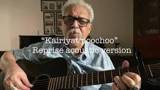 "Khairiyat Poocho (Chhichhore) | Arijit Singh Reprise | Guitar Priest Cover"
