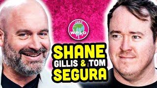 Best of Tom Segura & Shane Gillis