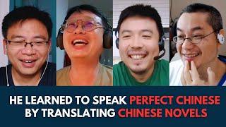 Chinese Podcast #68: He Learned to Speak Chinese by Translating Chinese Novels. 他翻译中国小说学会说流利中文