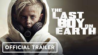 The Last Boy on Earth - Official Trailer (2023) Sam Hoare, Arben Bajraktaraj, John Bubniak