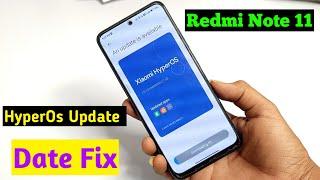 Redmi Note 11 HyperOs Update In India | Redmi Note 11 HyperOs Update Date Fix