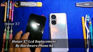 Honor X7 ||  Lcd Replacement By || Hardware Phone bd 2023