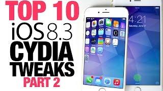 Top 10 iOS 8.3 Cydia Tweaks Part 2 - Taig 8.3 Jailbreak Compatible