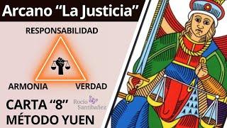 #Reto de ARCANOS MAYORES - Arcano "LA JUSTICIA" Carta 8 - Conecta con Método Yuen