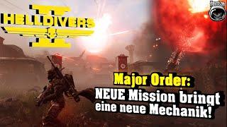 Major Order Update: NEUE Mission bringt eine neue Mechanik mit sich! | Helldivers 2