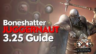 PoE [3.25] Boneshatter Juggernaut League Starter Build Guide