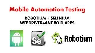 Robotium Android Automation Test Framework Introduction