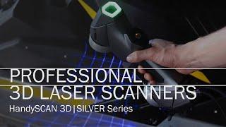 HandySCAN 3D | SILVER Series - Proven and trusted professional 3D scanners at an accessible price