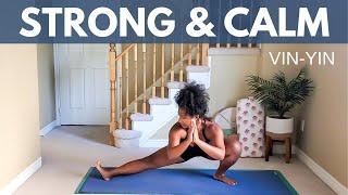 40 min Vin to Yin | Strong & Calm | Hips & Hamstring Focus | All Levels