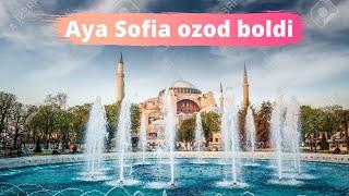 Aya Sofiya masjid bo'lishi katta yutuq.