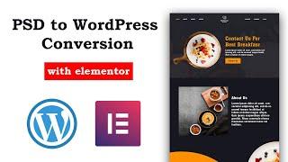 PSD to WordPress Conversion Tutorial  Create a Restaurant Website with Elementor