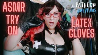 LATEX GLOVES TRY ON  [ASMR] SOOTHING SOUNDS ,