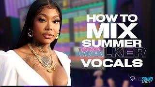 How to MIX Summer Walker R&B Vocals! Pro Tools Vocal Mixing Tutorial!