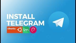 How to install Telegram on Linux Mint 20 and Ubuntu 20.04?