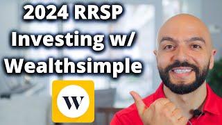 RRSP Investing With Wealthsimple 2024