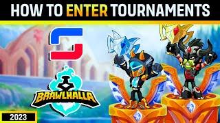 How To Enter Brawlhalla Tournaments!