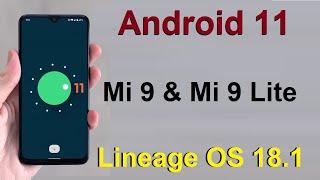 How to Update Android 11 in XIAOMI MI9 AND MI 9 LITE (Lineage OS 18.1) Custom Rom Install and Review