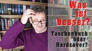 Taschenbuch oder Hardcover?