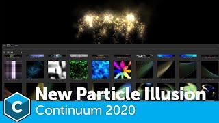 Continuum 2020: Particle Illusion Improvements