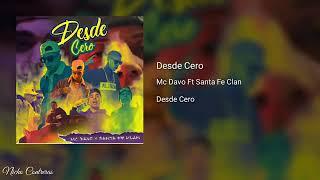 MCDAVO FT SANTA FE KLAN "DESDE CERO"