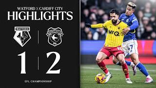 Watford 1-2 Cardiff City | Short Highlights