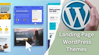 Best Wordpress Theme for Landing Pages - How to Create a Landing Page in Wordpress ?