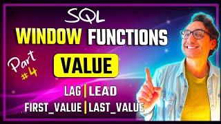 SQL Value Window Functions | LEAD, LAG, FIRST_VALUE, LAST_VALUE | #SQL Course #6