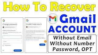 How To Recover Hacked Gmail Account without Phone Number And Recovery Email 2025 part 2