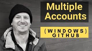 Managing Username/Passwords on multiple GitHub accounts (Windows) - HTTPS