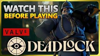 WATCH THIS before playing Deadlock