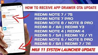 HOW TO RECEIVE APP DRAWER OFFICIAL OTA UPDATE | OFFICIAL MIUI 11 SYSTEM LAUNCHER UPDATE ROLLING OUT