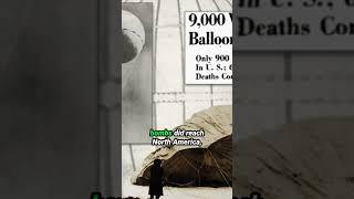 Silent Killers: Japanese Balloon Bombs #ww2