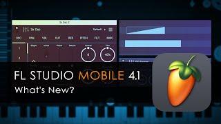 FL STUDIO MOBILE 4.1 | What's New?